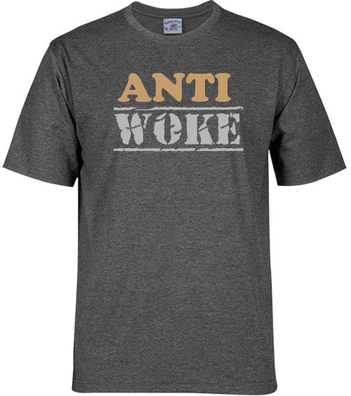 Anti Woke - Adult T-shirt