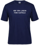 New York London Paris Australia - Adult T-shirt