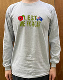 226 Lest We Forget - Long Sleeve T-shirt