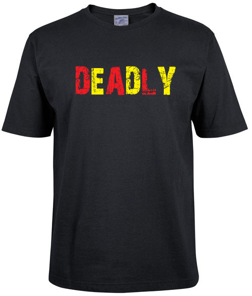 Deadly  - Adult T-shirt