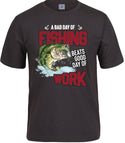 A Bad Day of Fishing - Adult T-shirt
