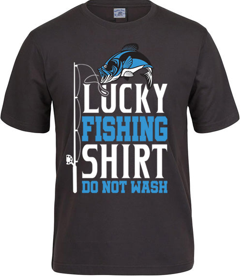 Lucky Fishing Shirt do Not Wash - Adult T-shirt