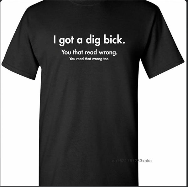 Read it wrong Dick t shirt